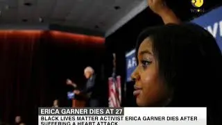 Black lives matter activist Erica Garner dies at 27