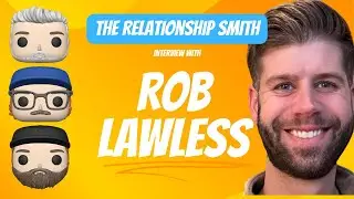 TRS Interviews - Rob Lawless pt4 - Overcoming Fear of Vulnerability in Meeting New People