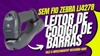 LEITOR DE C&Oacute;DIGO DE BARRAS SEM FIO ZEBRA LI4278 BLUETOOTH