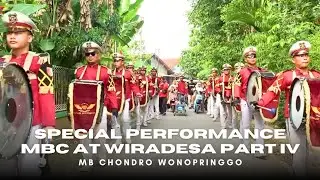 SPECIAL PERFORMANCE MB CHONDRO DI WIRADESA PEKALONGAN PART IV || MARCHINGBAND CHONDRO WONOPRINGGO
