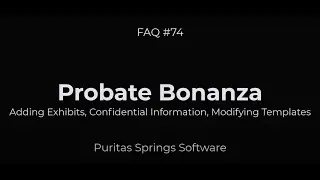 FAQ #74: Master Ohio Probate Forms &ndash; Attach Exhibits, Redact Info, Customize Templates