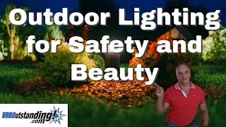 Lighting your vacation rental for safety, security, and aesthetics
