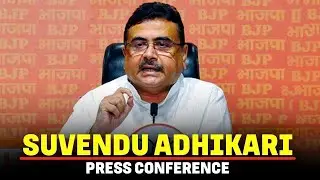 West Bengal LoP and BJP MLA Suvendu Adhikari press briefing |Hindus killing in Bangladesh |TMC
