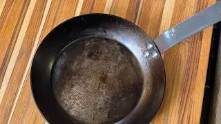 How to Fix Your Carbon Steel Seasoning in Five Minutes or Less
