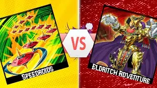 Yu-Gi-Oh! Eldritch Adventure vs Speedroids Full Match! March 2022