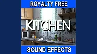 Kitchen Sound/Door Closed