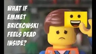 What if Emmet Brickowski...