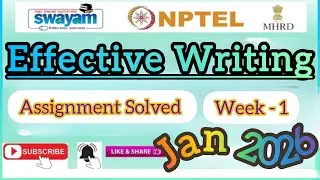 Effective Writing Week 1 Assignment Answer#NPTELASSIGNMENTS#2026JAN#EffectiveWriting#WEEK1ASSIGNMENT