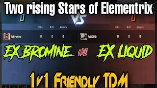 EX Bromine vs EX Liquid | 1v1 M24 Friendly TDM | Elementrix | Nepali gaming Highlights