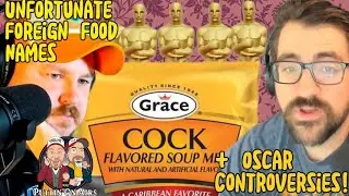 Foreign Food Translations +| Oscar Controversy | Puttin on Airs w/ Trae Crowder & CoreyForrester