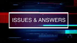 Issues & Answers: COVID-19 Recovery