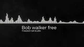 🎼 FREE No copyright music - Bob Walker 🎶
