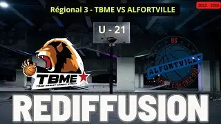 Régional 3 U-21 TBME Vs ALFORTVILLE BASKET.[BASKET ESSONNE]