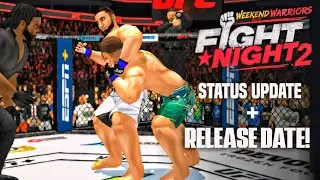 Weekend Warriors FIGHT NIGHT 2 STATUS UPDATE & RELEASE DATE! | @cxgstudios