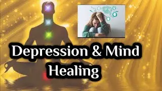 What is Depression and Anxiety!!?? Energy Attacks !!