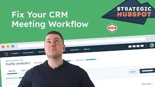 Use HubSpot Meeting Types to Optimize Scheduling and CRM Reporting | Strategic HubSpot Tutorial