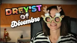 Drey'st of D&eacute;cembre