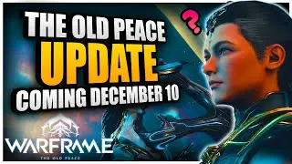 Warframe The Old Peace BIG NEW UPDATE: Uriel Warframe Weapon, Ultimates, Gamemodes & More