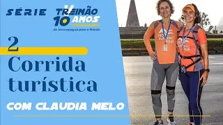 Running Tour: o que &eacute; e por que voc&ecirc; precisa viver uma corrida tur&iacute;stica - Com Claudia Melo