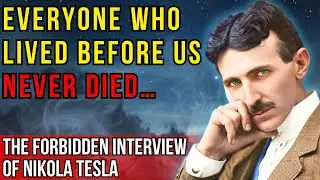 Nikola Tesla on Life After Death, God, and Religion &mdash; This Interview Was Found After 83 Years