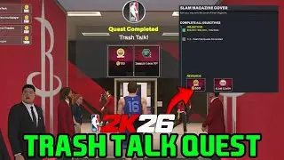 NBA 2K26 Как пройти квест &laquo;Обложка журнала SLAM&raquo; (Trash Talk)