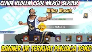 BANNER UR PENJAGA WARUNG🔥, GIFT CODE SPESIAL MERGE SERVER WOW - Bleach Blood War