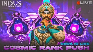 Rank Push & Chill Stream in Indus | SORA IS LIVE