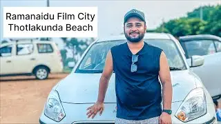 Vizag/Ramanaidu film city/￼Thotlakonda beach 