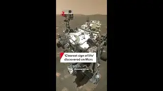 NASA's Perseverance rover discovers 'clearest sign of life' on Mars