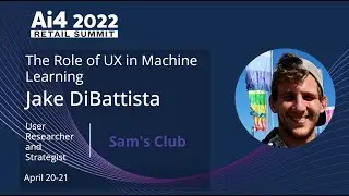 The Role of UX in Machine Learning with Sam's Club