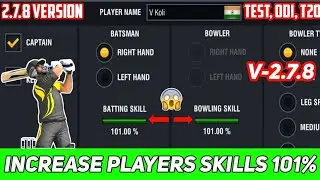 Increase Players skills in WCC2 || WCC2 2.7.8 | 100%  Skills All Players || WCC2 NEW UPDATE
