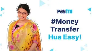 Money Transfer Hua Easy! ft. Saloni Gaur | Send Money Easily from Paytm