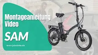 JOBOBIKE SAM - Montageanleitung Video