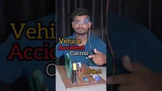 Vehicle Accident Control Project, Anti Sleep Alarm For Driver #shorts #science #technology #trending