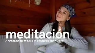 10 minutos para cambiar tu estado de ánimo | Meditación Guiada