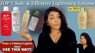 Safe and Effective Lightening Body Lotions For Fair Glowing Skin |Best Skin Whitening Creams in 2024
