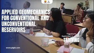 Applied Geomechanics for Conventional and Unconventional Reservoirs Training for Petrochina 2023