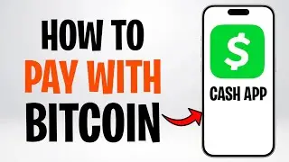 How to Pay with Bitcoin on Cash App (2026) - Full Guide ✅