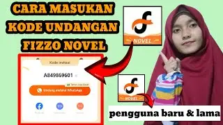 Cara masukan kode undangan fizzo novel terbaru tahun 2026