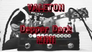 VALETON DAPPER DARK MINI REVIEW BY GITARISINA