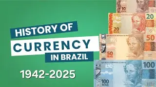 History of Currency In Brazil.