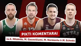 BETSAFE Pikti Komentarai: su A. Milakniu, M. Gecevičiumi, M. Normantu ir M. Echodu