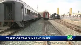 Trains or trails in Land Park?
