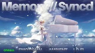 ONE ALL | Memory // Sync &ndash; Emotional Ambient Lo-fi | Final Recall & Inner Restoration #lofi