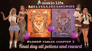 melissajdiamonds avakin life flower fables chapter 3 guide final day all potions and rewards