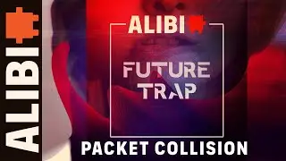 Packet Collision - ALIBI Music - Royalty Free Future Trap Hip Hop Beats