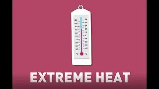 Extreme Heat