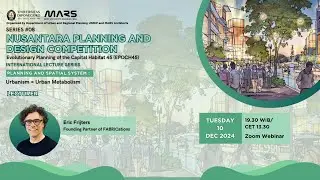 Series #08 Planning and Spatial System : Urbanism = Urban Metabolism