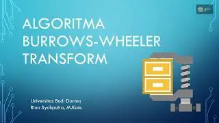 Algoritma Burrows-Wheeler Transform | Data Compression #8