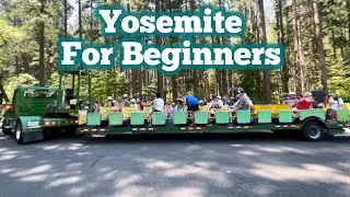 Yosemite Tram Tour